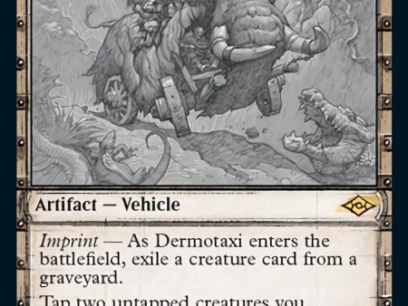 Dermotaxi (Sketch) [Modern Horizons 2] Online now